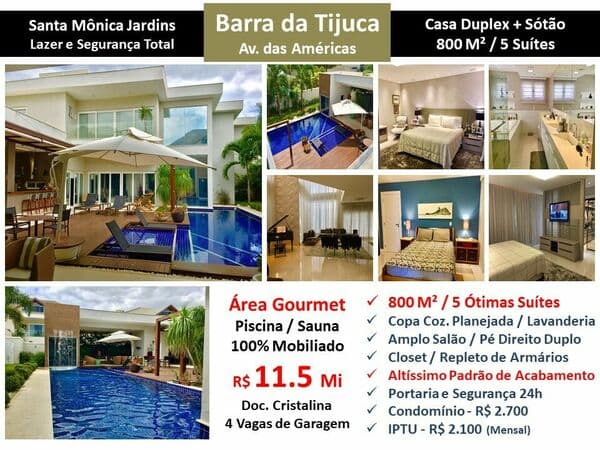 Casa Barra da Tijuca Santa Mônica Jardins 800M²