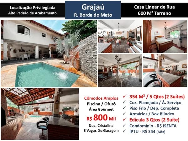 Casa Grajaú Borda do Mato 354M²