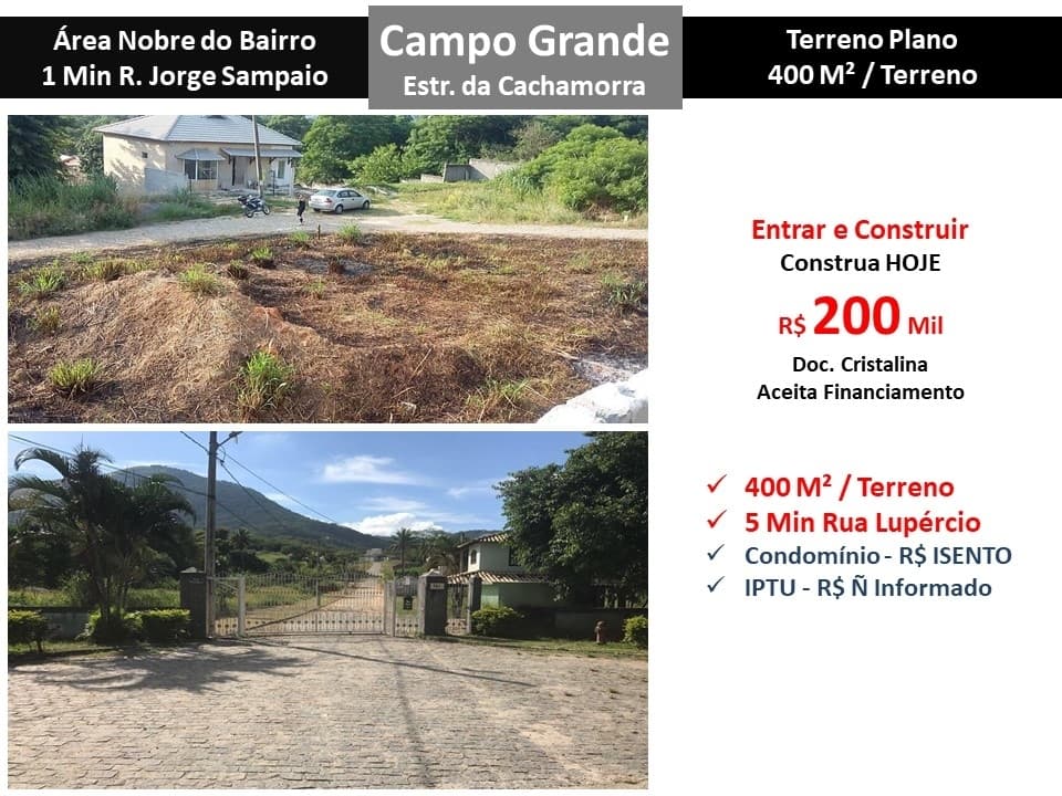 Terreno Campo Grande Cachamorra 400M²