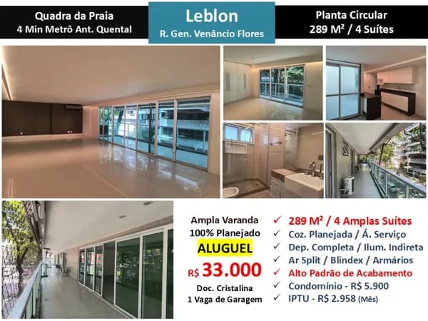 Apto Leblon Gen. Venâncio Flôres 289M²