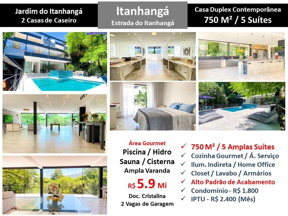 Casa Barra da Tijuca Itanhangá Jardim do Itanhangá 750M²