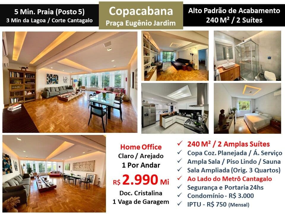 Apto Copacabana Praça Eugênio Jardim 240M²