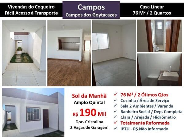 Casa Campos Vivendas do Coqueiro 76M² Linear
