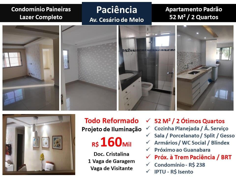 Apto Paciência Paineiras 52M²