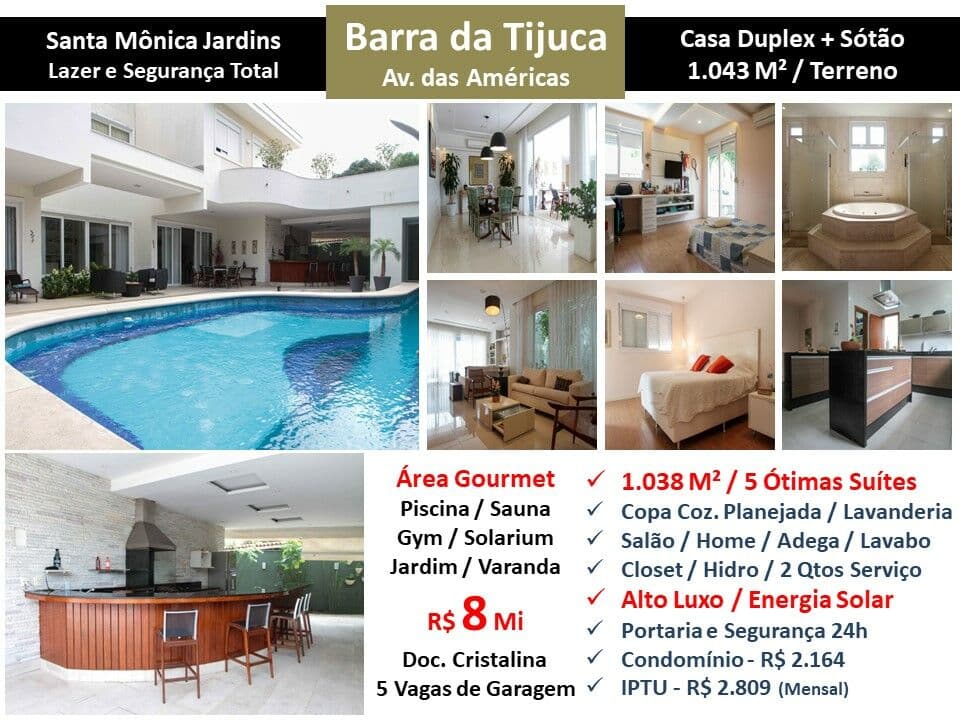 Casa Barra da Tijuca Santa Mônica Jardins 1038M²