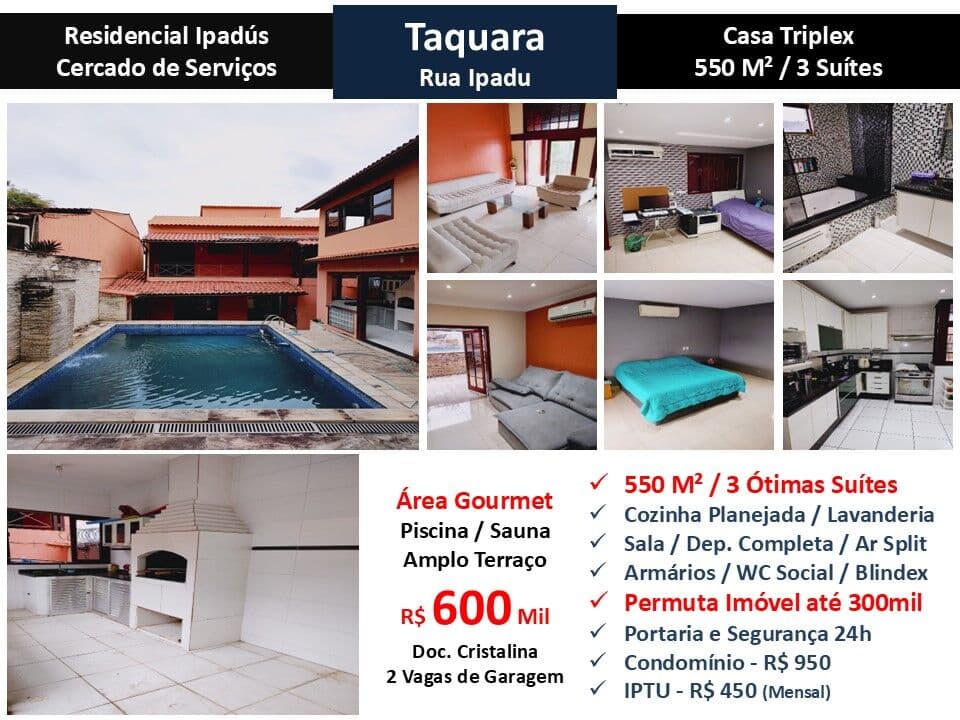 Casa JPA Taquara Ipadu 550M²