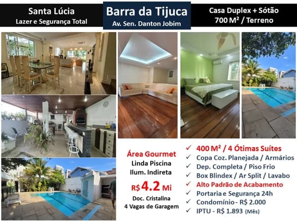 Casa Barra da Tijuca Santa Lúcia 400M²