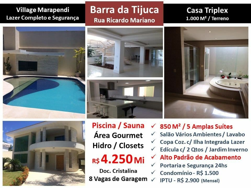 Casa Barra da Tijuca Village Marapendi 850M²