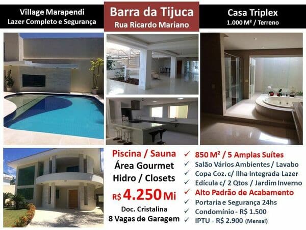 Casa Barra da Tijuca Village Marapendi 850M²