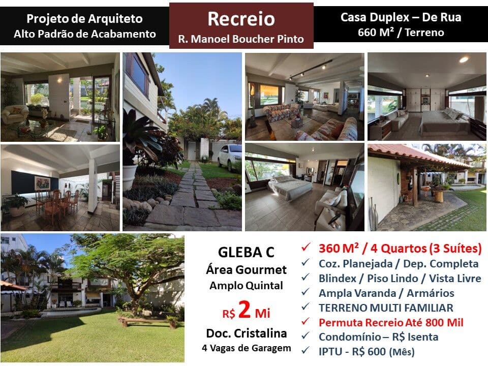 Casa Recreio Gleba C Manoel Boucher Pinto 660M²