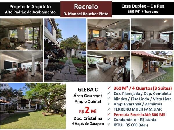 Casa Recreio Gleba C Manoel Boucher Pinto 660M²