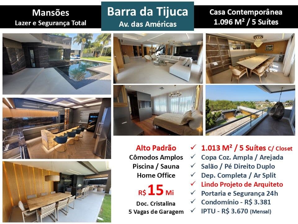 Casa Barra da Tijuca Mansões 1013M²