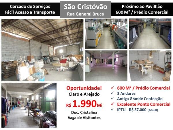Prédio São Cristóvão General Bruce 600M²