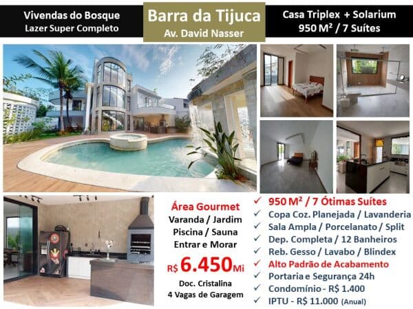 Casa Barra da Tijuca Vivendas do Bosque 950M²