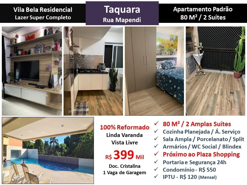 Apto JPA Taquara Mapendi Vila Bela 80M² 3