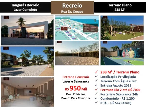 Terreno Recreio Tangarás 238M²
