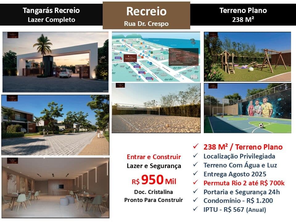 Terreno Recreio Tangarás 238M²