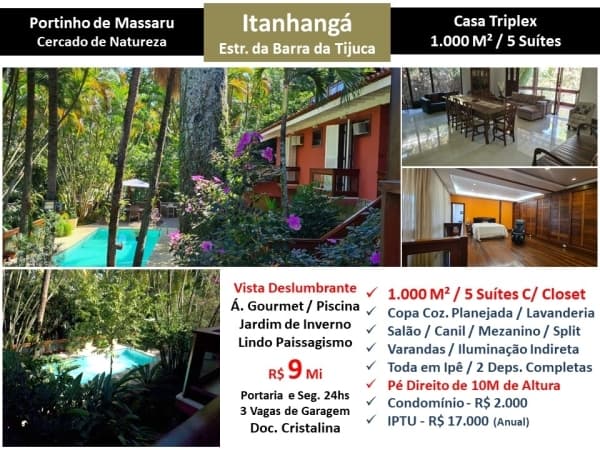 Casa Barra da Tijuca Itanhangá Portinho de Massaru 1000M²