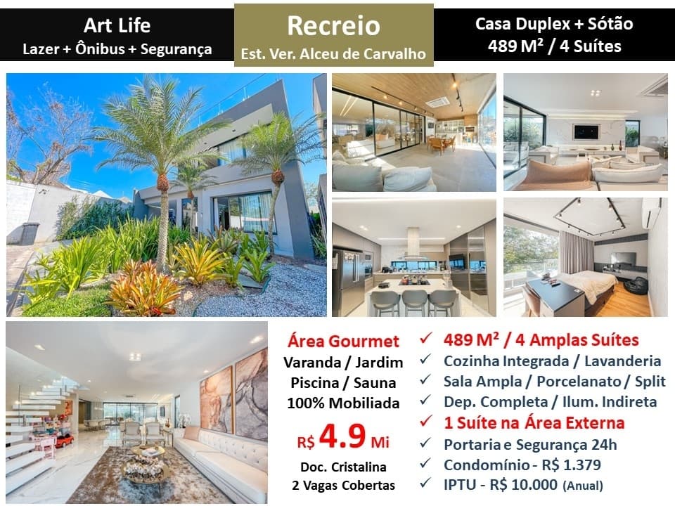 Casa Recreio Art Life 489M²
