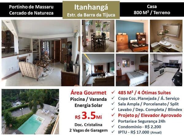 Casa Barra da Tijuca Itanhangá Portinho de Massaru 485M²