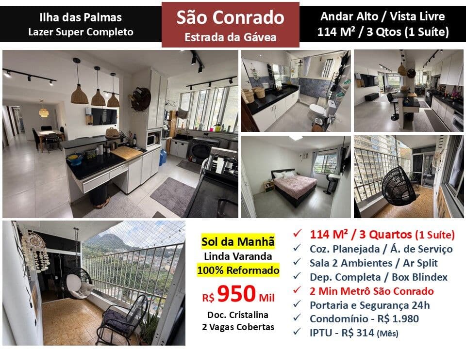 Apto São Conrado Estr. da Gavea Ilha das Palmas 114M²