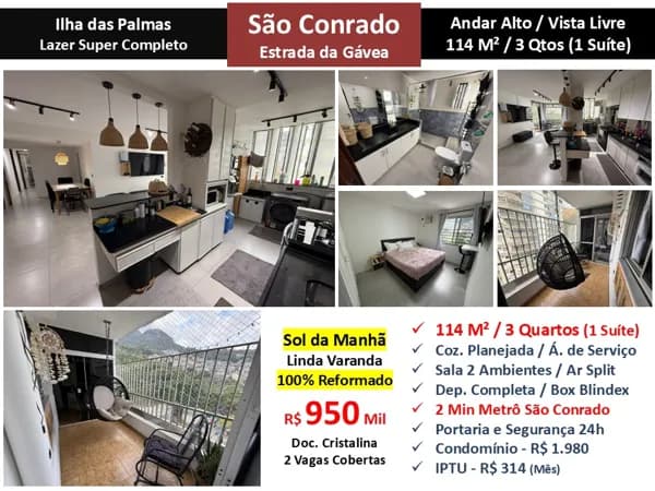 Apto São Conrado Estr. da Gavea Ilha das Palmas 114M²