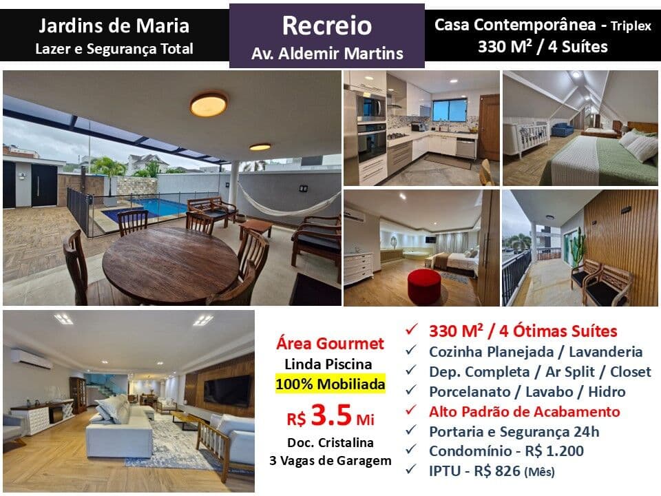 Casa Recreio Jardins de Maria 330M²