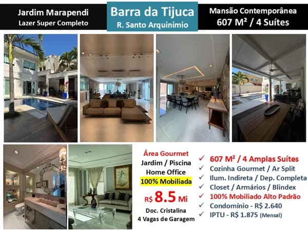 Casa Barra da Tijuca Praia Jardim Marapendi 607M²