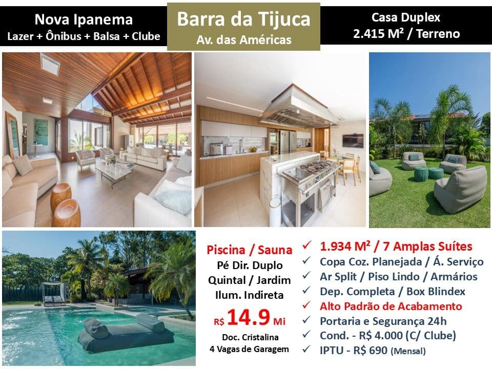Casa Barra da Tijuca Nova Ipanema 1934M²