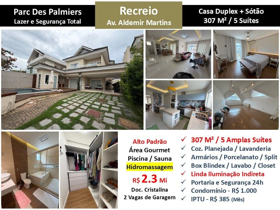 Casa Recreio Parc des Palmiers 307M²
