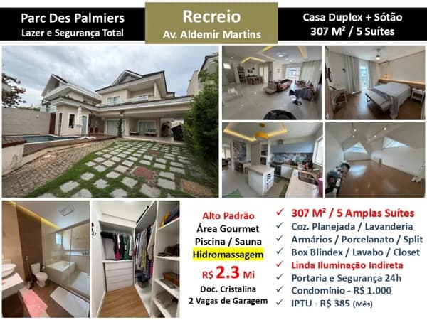 Casa Recreio Parc des Palmiers 307M²