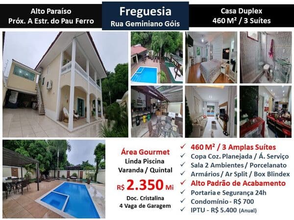 Casa JPA Freguesia Alto Paraiso 460M²