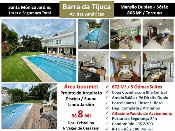 Casa Barra da Tijuca Santa Mônica Jardins 672M²
