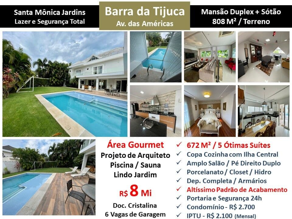 Casa Barra da Tijuca Santa Mônica Jardins 672M²