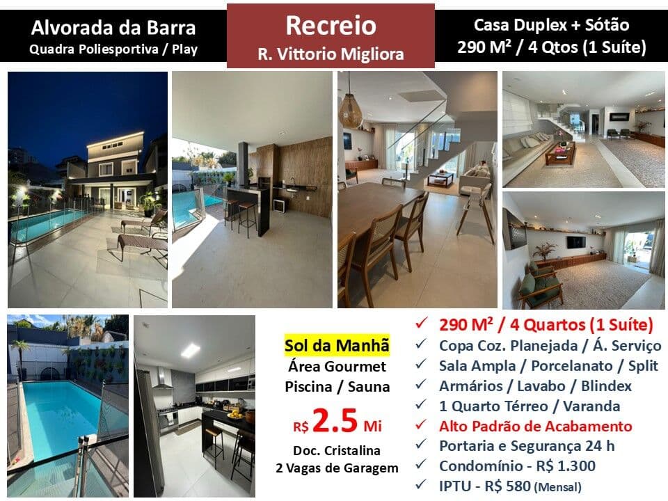 Casa Recreio Alvorada da Barra 290M²