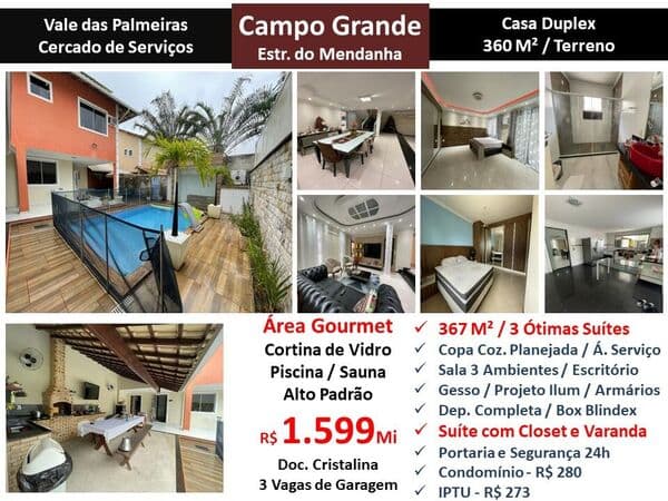 Casa Campo Grande Vale das Palmeiras 367M²