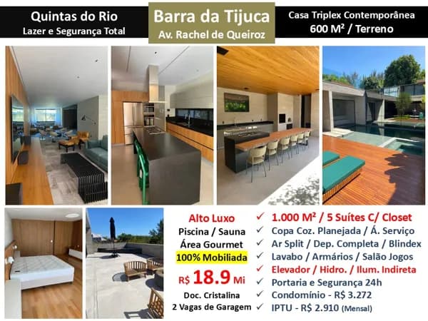 Casa Barra da Tijuca Quintas do Rio 1000M²