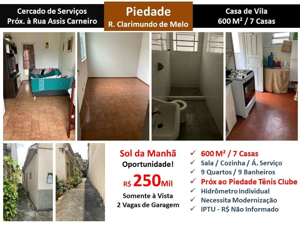 Casa Piedade Clarimundo de Melo 600M²