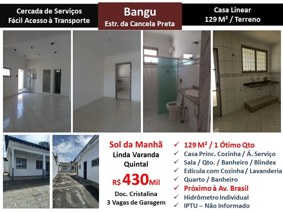Casa Bangu Cancela Preta 129M² Linear