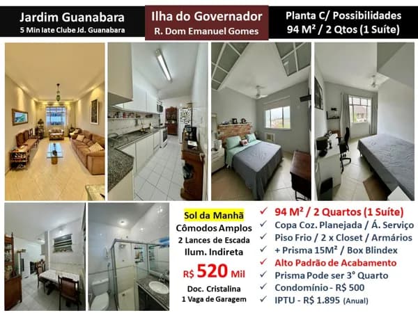 Apto Ilha do Governador Jardim Guanabara Dom Emanuel Gomes 94M²