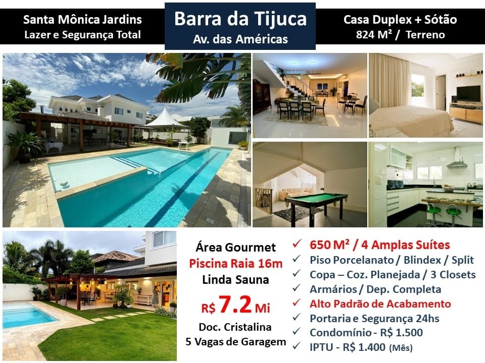 Casa Barra da Tijuca Santa Mônica Jardins 650M²