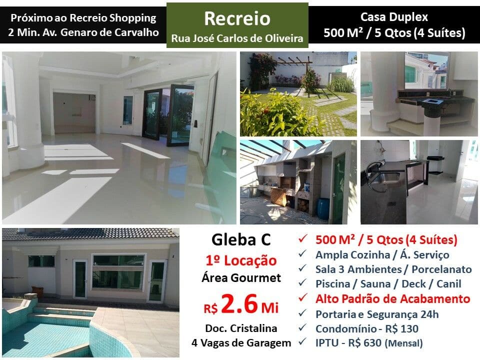 Casa Recreio Gleba C José Carlos de Oliveira 500M²
