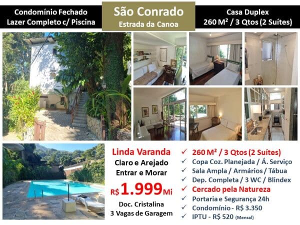 Casa São Conrado Estrada da Canoa 260M²