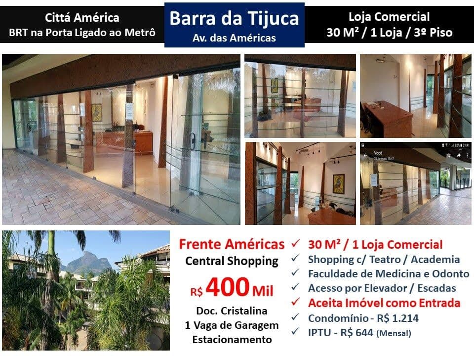 Loja Barra da Tijuca Citta America 30M²