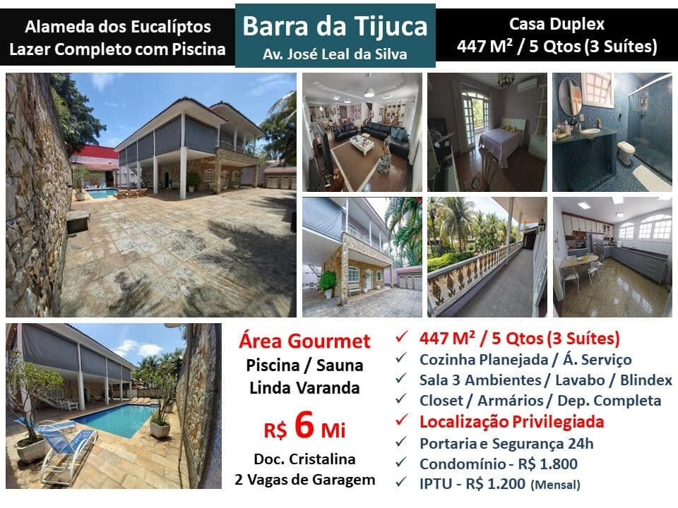 Casa Barra da Tijuca Alameda dos Eucaliptos 447M²