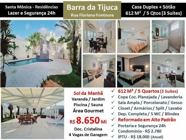 Casa Barra da Tijuca Santa Mônica Residências 612M²