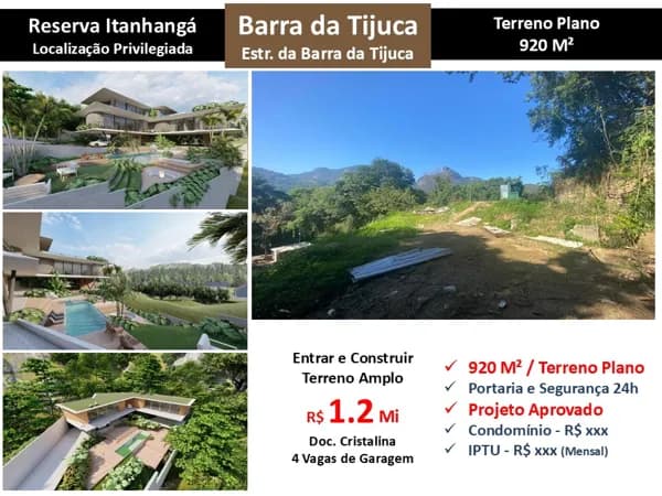 Terreno Barra da Tijuca Itanhangá Reserva Itanhangá 920M²