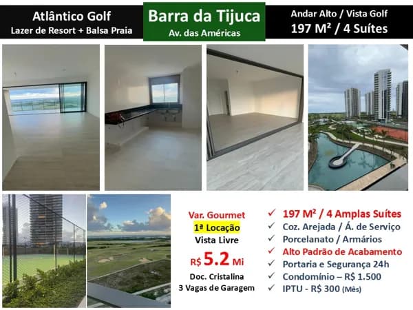 Apto Barra da Tijuca Atlântico Golf 197M²
