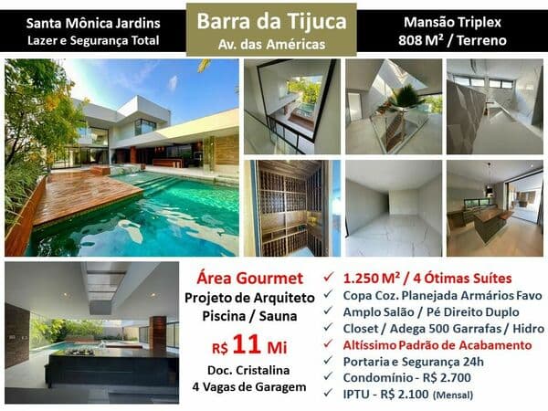 Casa Barra da Tijuca Santa Mônica Jardins 1250M²