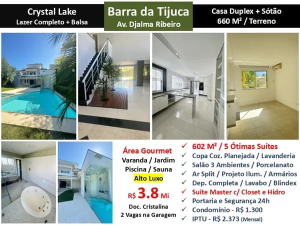 Casa Barra da Tijuca Crystal Lake 602M²